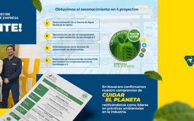 LA PLANTA DE NOVACERO QUITO TAMBIÉN RECIBIÓ 4 PUNTOS VERDES Y LA CERTIFICACIÓN DE EMPRESA ECOEFICIENTE.